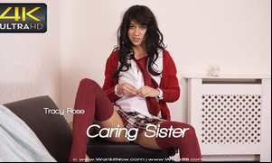 Tracy Rose - Caring Sister - Sexy Videos - WankitNow